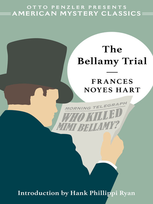 Title details for The Bellamy Trial by Frances Noyes Hart - Wait list